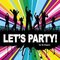 Lets Party